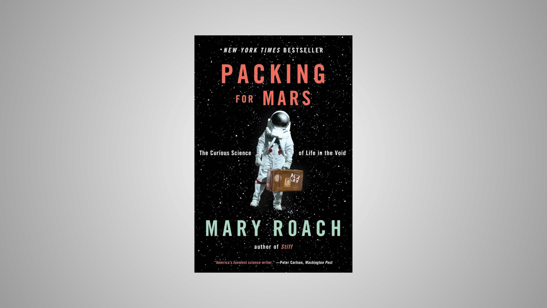 packing for mars by mary roach