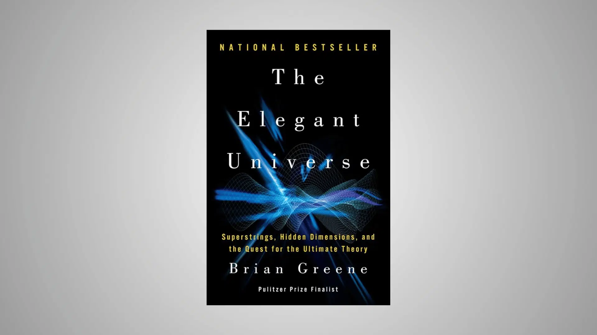 the elegant universe by brian greene