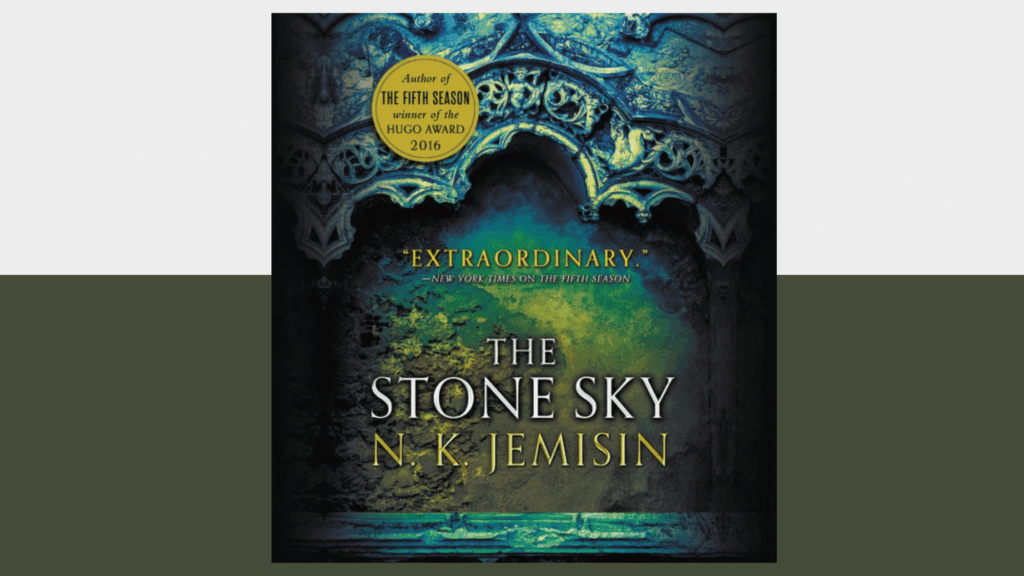 Book cover for N. K. Jemisin's The Stone Sky.